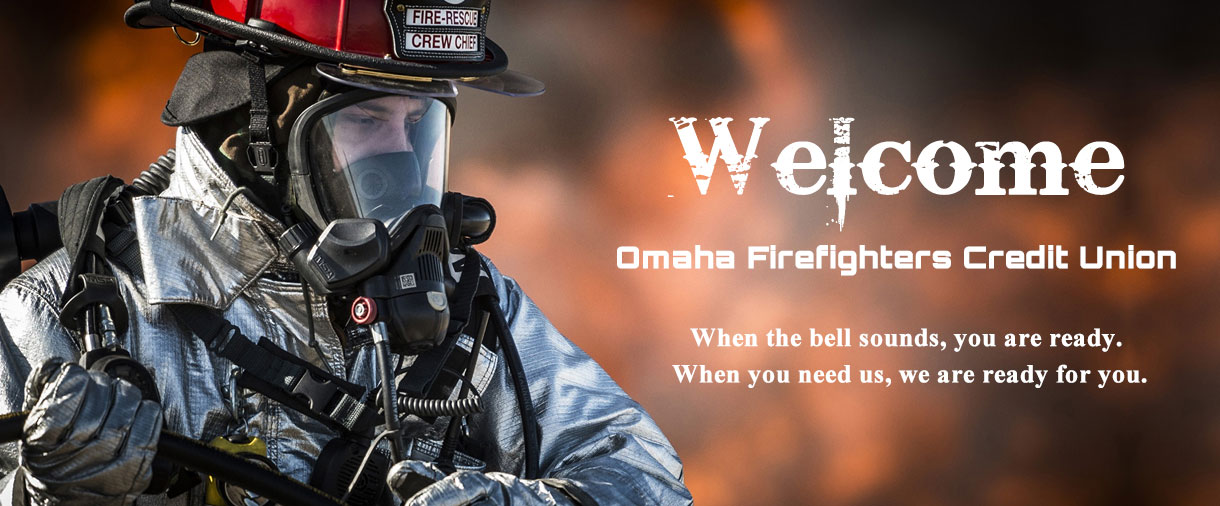 Welcome to Omaha Firefighters CU